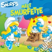 The Smurfs Meet Smurfette libro in lingua di Peyo