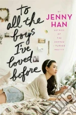 To All the Boys I've Loved Before