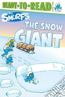 The Snow Giant libro in lingua di Peyo