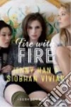 Fire With Fire libro str