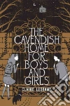 The Cavendish Home for Boys and Girls libro str
