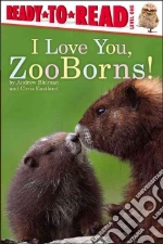I Love You, Zooborns!