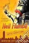Neil Flambe and the Aztec Abduction libro str