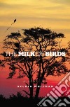 The Milk of Birds libro str