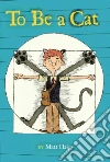 To Be a Cat libro str