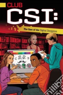 The Case of the Digital Deception libro in lingua di O'Ryan Ellie