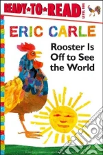 Rooster Is Off to See the World