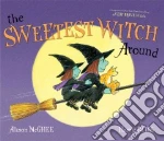 The Sweetest Witch Around