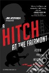 A Hitch at the Fairmont libro str
