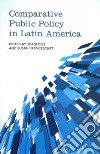 Comparative Public Policy in Latin America libro str