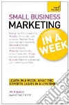 Teach Yourself Small Business Marketing in a Week libro str