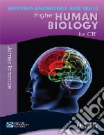 Higher Human Biology: Applying Knowledge and Skills