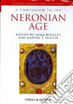 A Companion to the Neronian Age
