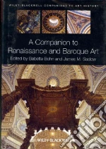 A Companion to Renaissance and Baroque Art