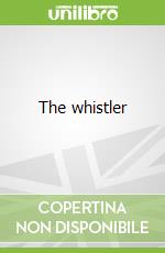 The whistler
