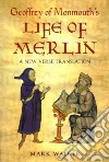 Geoffrey of Monmouth's Life of Merlin libro str