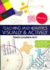 Teaching Mathematics Visually & Actively libro str