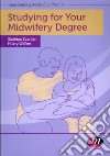 Studying for Your Midwifery Degree libro str