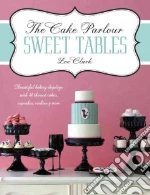 The Cake Parlour Sweet Tables
