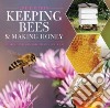 Keeping Bees and Making Honey libro str