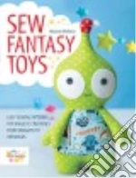 Sew Fantasy Toys