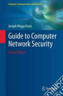 Guide to Computer Network Security libro in lingua di Kizza Joseph Migga