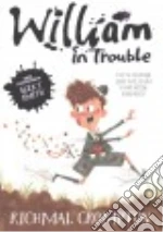 William in Trouble