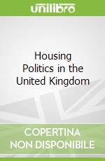 Housing Politics in the United Kingdom