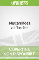 Miscarriages of Justice