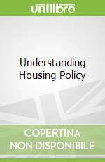 Understanding Housing Policy