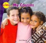 My Cousins