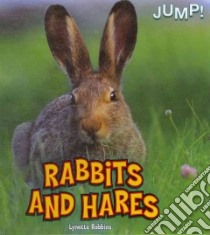 Rabbits and Hares libro in lingua di Robbins Lynette