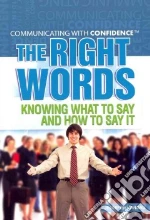 The Right Words