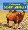 Endangered Desert Animals libro str