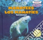 Manatees / Los Manaties