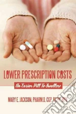 Lower Prescription Costs