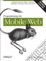 Programming the Mobile Web