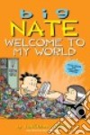 Big Nate Welcome to My World libro str
