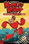 The Adventures of Kung Fu Robot 1 libro str