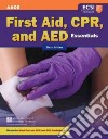First Aid, CPR, and AED Essentials libro str