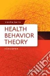 Introduction to Health Behavior Theory libro str