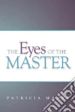 The Eyes of the Master