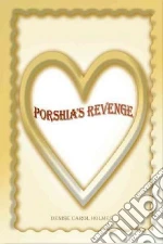 Porshia's Revenge