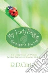 My Ladybug's Alzheimer's Journey libro str