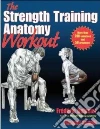Strength Training Anatomy Workout libro str