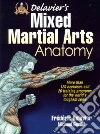 Delavier's Mixed Martial Arts Anatomy libro str