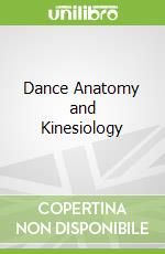 Dance Anatomy and Kinesiology