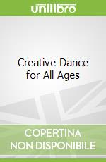 Creative Dance for All Ages