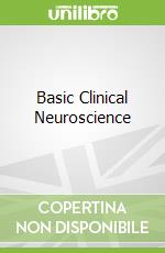 Basic Clinical Neuroscience