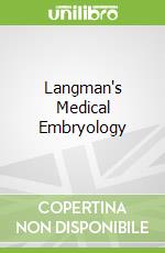 Langman's Medical Embryology